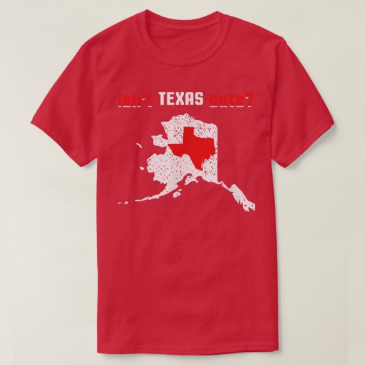Isnt Teas Cute Inside Alaska Map Funny T-shirt (Design voorkant)