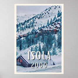Isola 2000 Skigebied Poster