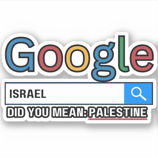 Israël bedoelde je Palestine research grafisch t-s Sticker (Voorkant)