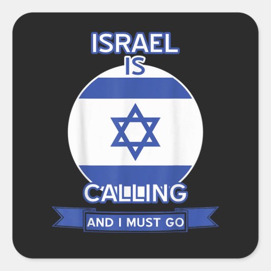 Israël roept en ik moet gaan vierkante sticker (Voorkant)