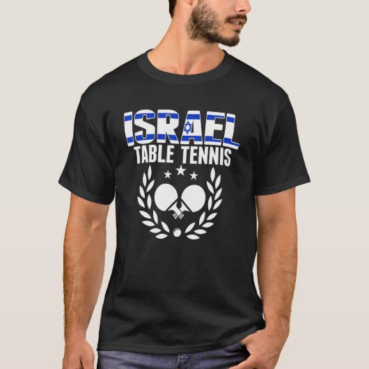 Israel Table Tennis   Israeli Ping Pong Team Suppo T-shirt (Voorkant)