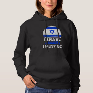 Israël zegt dat ik de Israëlische erfgoedlijst moe Hoodie