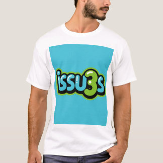 ISSu3s T-shirt