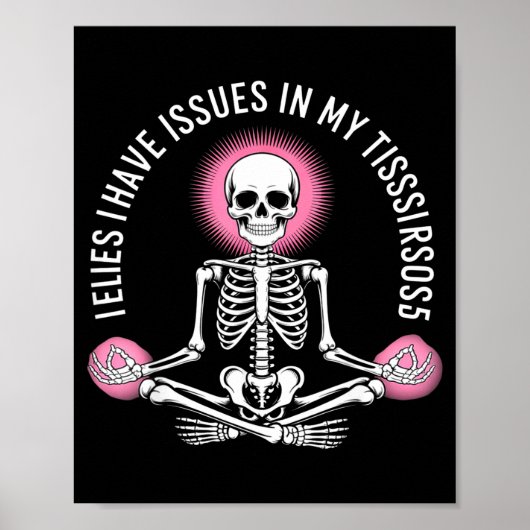 Issues In My Tissues Ehlers Danlos Syndrome Awaren Poster (Voorkant)