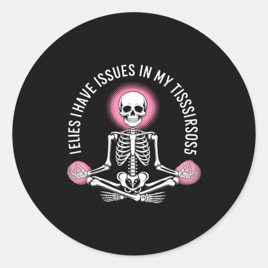 Issues In My Tissues Ehlers Danlos Syndrome Awaren Ronde Sticker (Voorkant)