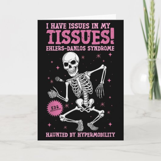 Issues In My Tissues Ehlers Danlos Syndrome Funny  Kaart (Voorkant)