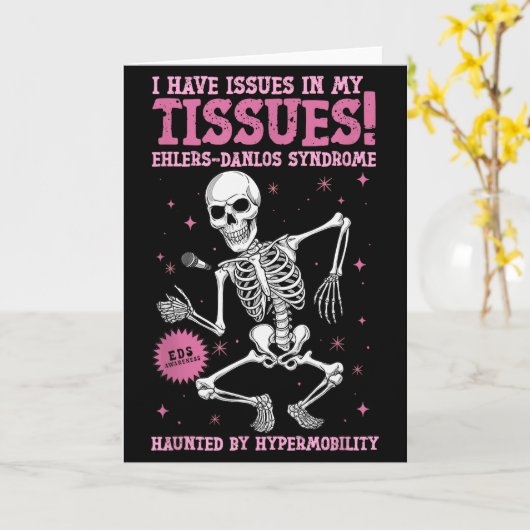 Issues In My Tissues Ehlers Danlos Syndrome Funny  Kaart (Gele Bloem)
