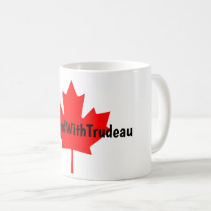 #IStandWithTrudeau Hashtag Trudeau Liberals Canada Koffiemok