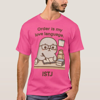 Istj Kawaii T-shirt
