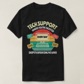IT-afdeling Informatietechnologie Grappige Tech Su T-shirt (Design voorkant)