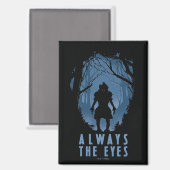 IT altijd de ogen bos silhouet Magneet (Voorkant / Achterkant)