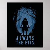 IT altijd de ogen bos silhouet Poster (Voorkant)