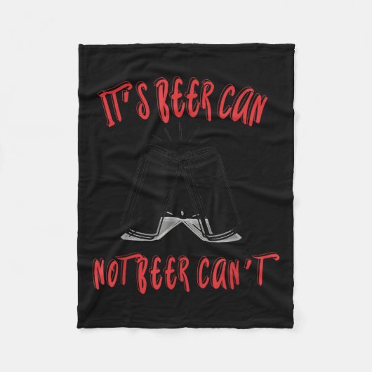 It Been Can Not Beer Can't  Fleece Deken (Voorkant)