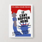 It Can't Happen Here WPA Poster Button (Voorkant)