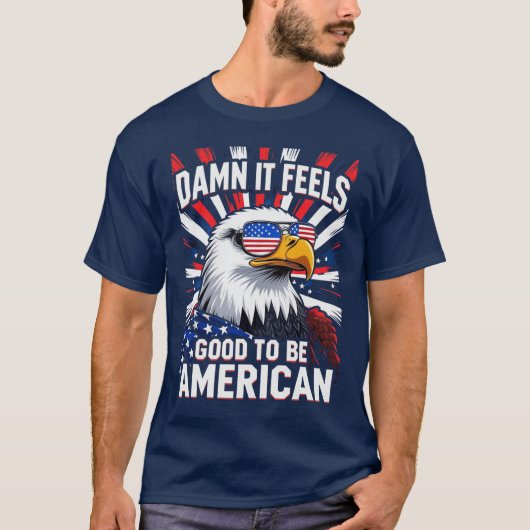 it feels good to be american t-shirt (Voorkant)