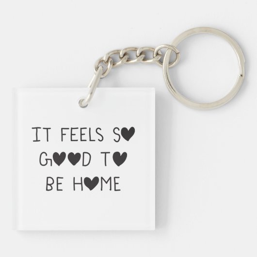 It feels so good to be Home Sleutelhanger (Achterkant)