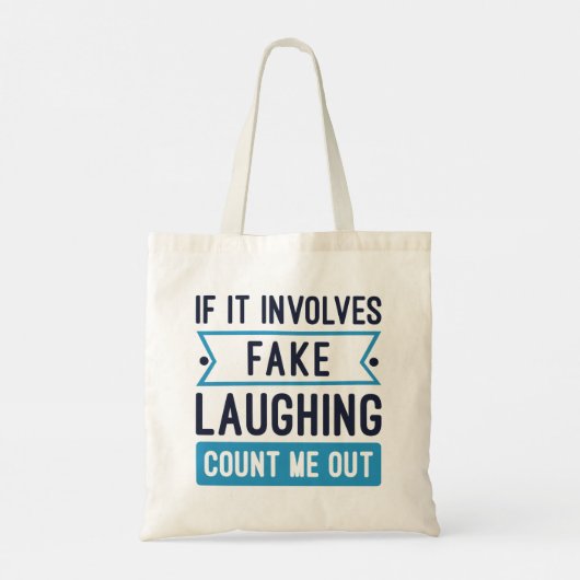 It Involves Fake Laughing Tote Bag (Achterkant)