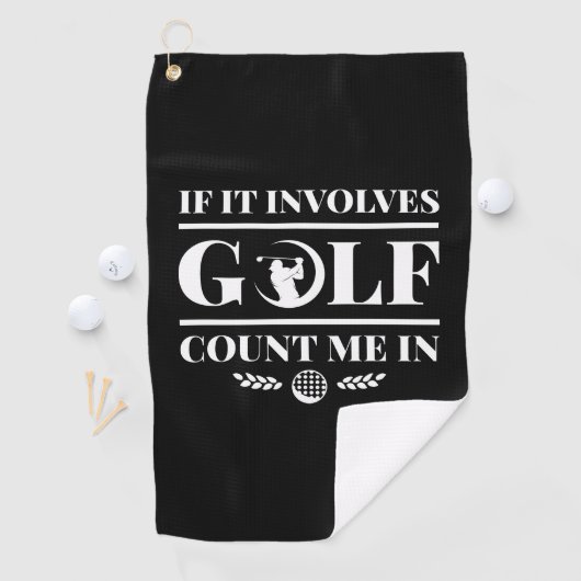 It Involves Golf Count Me In Golfhanddoek (Insitu)