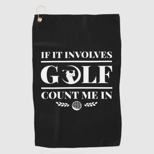 It Involves Golf Count Me In Golfhanddoek (Voorkant)
