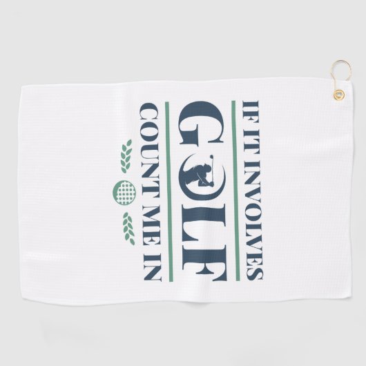 It Involves Golf Count Me In Golfhanddoek (Horizontaal)