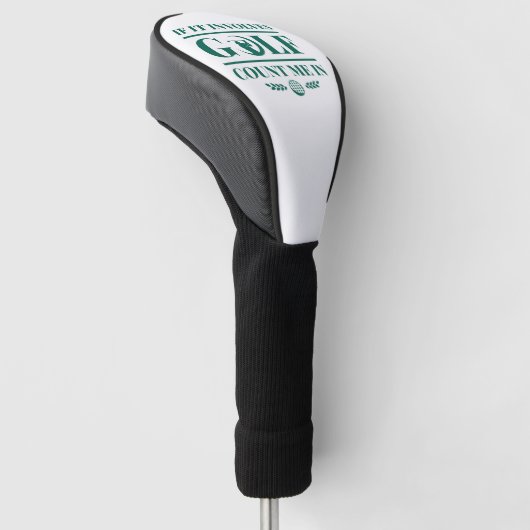 It Involves Golf Count Me In Golfheadcover (Schuin)