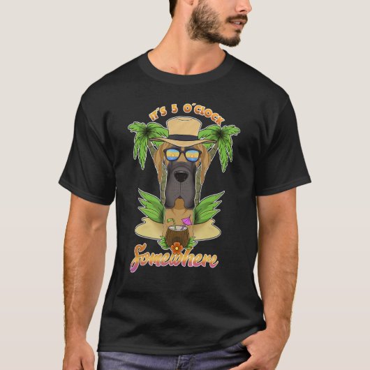 It Is 5 O´Clock Somewhere Drinking Great Dane T-shirt (Voorkant)