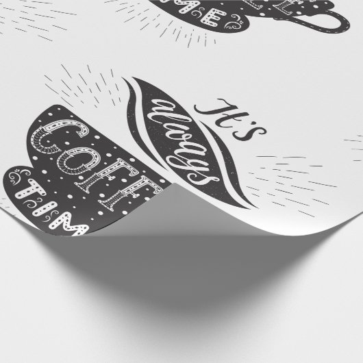 It Is Always Coffee Time Cadeaupapier (Hoek)