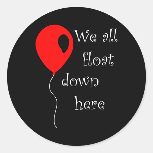 IT is Halloween Costume Red Balloon You'll Float T Ronde Sticker (Voorkant)