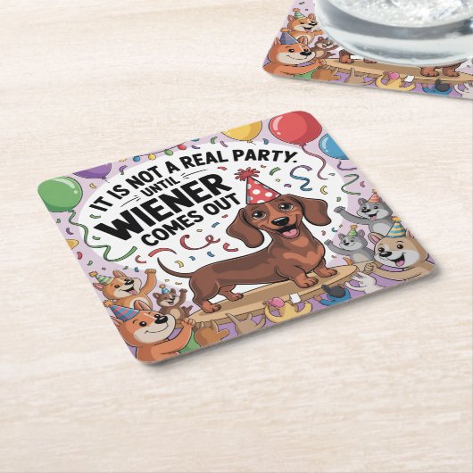 It Is Not A Real Party Until Wiener Comes Out Kartonnen Onderzetters (Schuin)