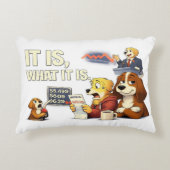 It Is What It Is – Funny Dog Illustration  Accent Kussen (Voorkant)