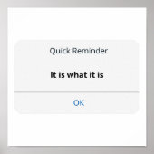 It is what it is poster (Voorkant)