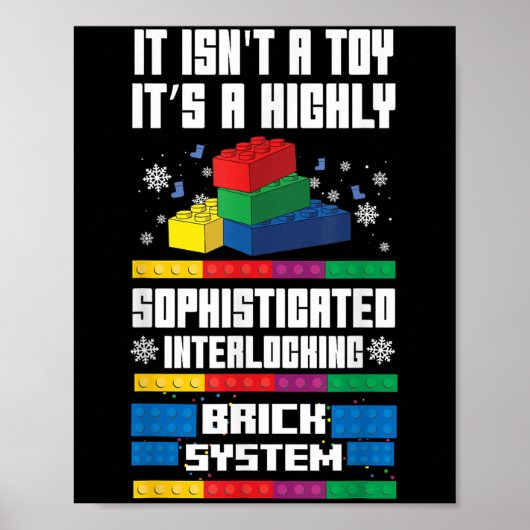 It Isn't A Toy It's Interlocking Brick System Funn Poster (Voorkant)