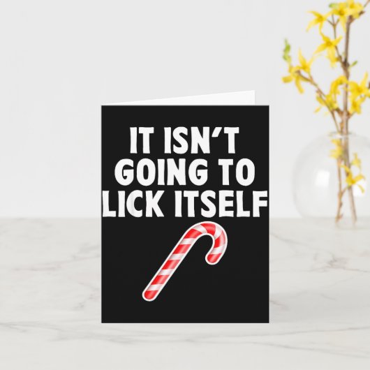 It Isnt Going To Itself Candy Cane Christmas Coupl Kaart (Gele Bloem)