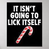 It Isnt Going To Itself Candy Cane Christmas Coupl Poster (Voorkant)