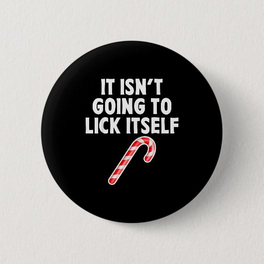 It Isnt Going To Itself Candy Cane Christmas Coupl Ronde Button 5,7 Cm (Voorkant)
