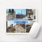 IT Italië - Campania - Pompeii Muismat (Met muis)