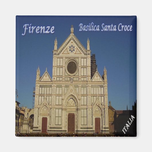 IT - Italië - Florence - Basilica Santa Croce Magneet (Voorkant)