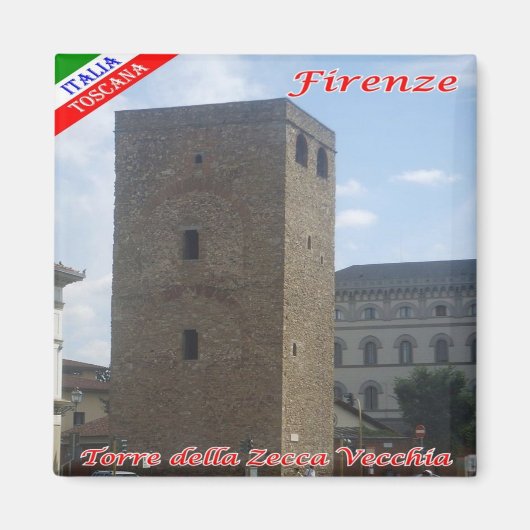 IT - Italië - Florence - Tower van de Zecca Vecchi Magneet (Voorkant)
