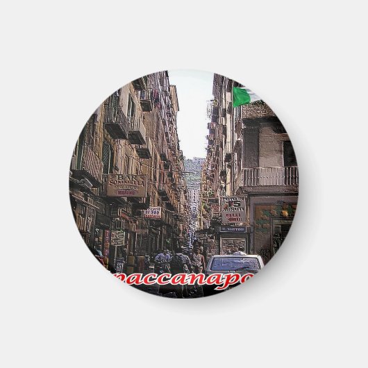 IT - Italië - Napels - Spaccanapoli Magneet (Voorkant)