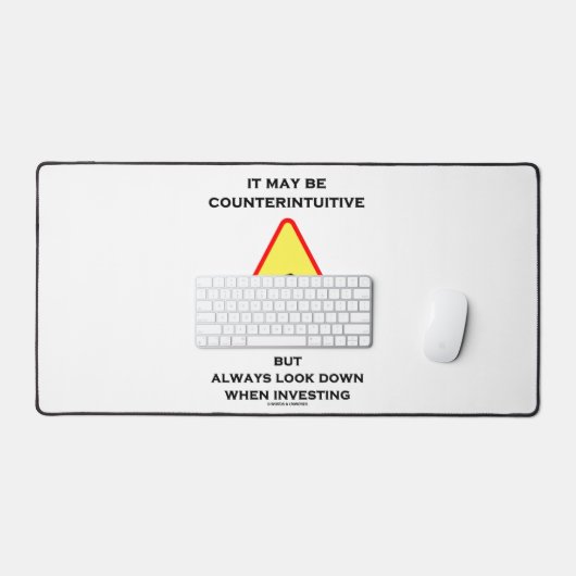 It May Be Counterintuitive Always Look Down Invest Bureaumat (Keyboard & Muis)