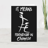 It Means Friendship In Chinese Funny Sarcasm Meme  Kaart (Voorkant)