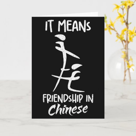 It Means Friendship In Chinese Funny Sarcasm Meme  Kaart (Gele Bloem)