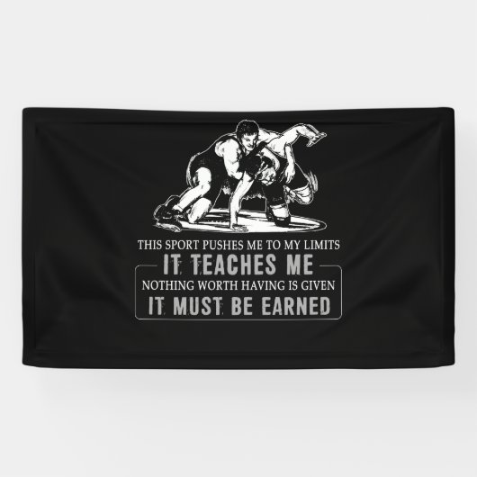 It Must Be Earned Wrestling Sport Spandoek (Horizontaal)