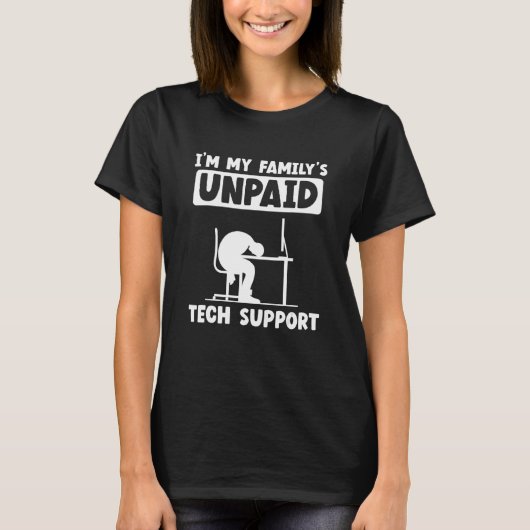 IT Nerd Geek Computer Ik ben de onbetaalde technol T-shirt (Voorkant)