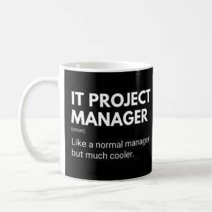 IT Projectmanager Grappige Spreuk Koffiemok