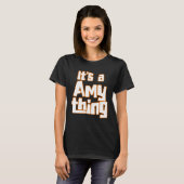It s a Amy Thing T-shirt (Voorkant volledig)