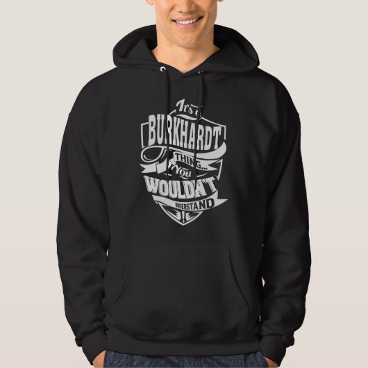 It s a BURKHARDT Thing Hoodie (Voorkant)