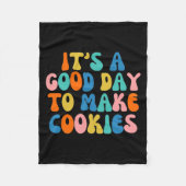 It S A Good Day To Make Cookie Fleece Deken (Voorkant)