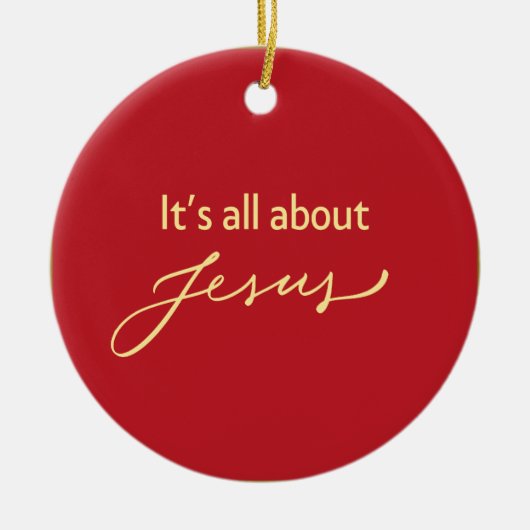 It’s All About Jesus – Christmas Keramisch Ornament (Voorkant)