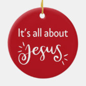 It’s All About Jesus – Christmas Red Keramisch Ornament (Achterkant)
